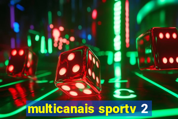 multicanais sportv 2