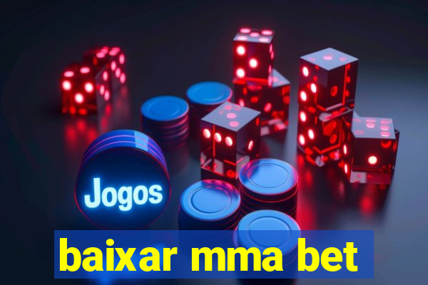 baixar mma bet