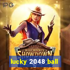 lucky 2048 ball