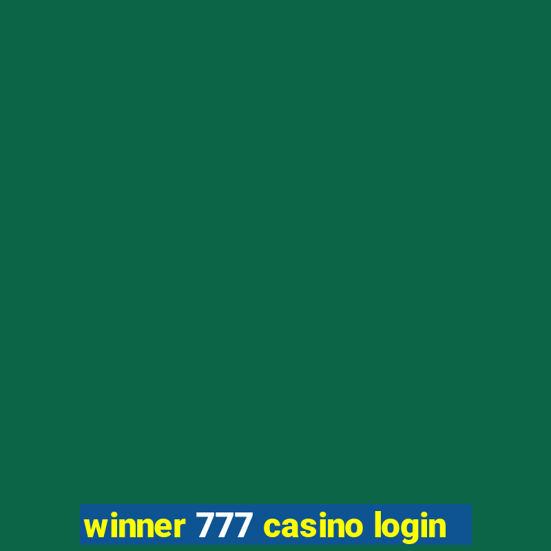 winner 777 casino login