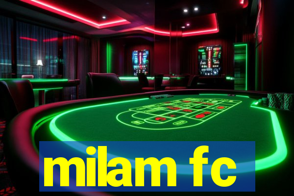 milam fc