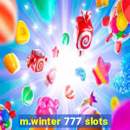 m.winter 777 slots