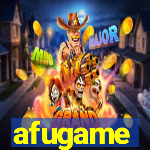 afugame