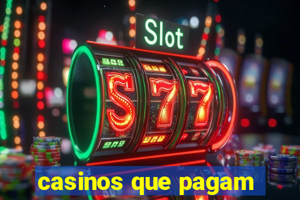 casinos que pagam