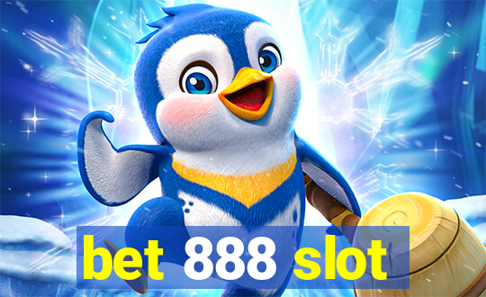 bet 888 slot