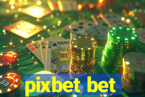 pixbet bet