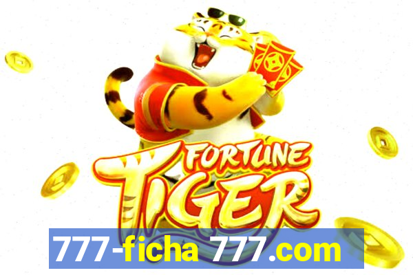 777-ficha 777.com