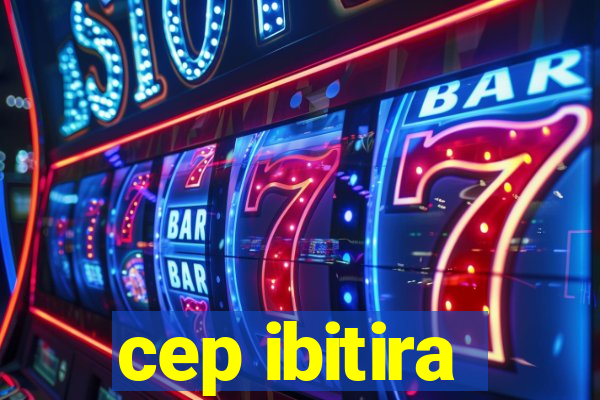 cep ibitira