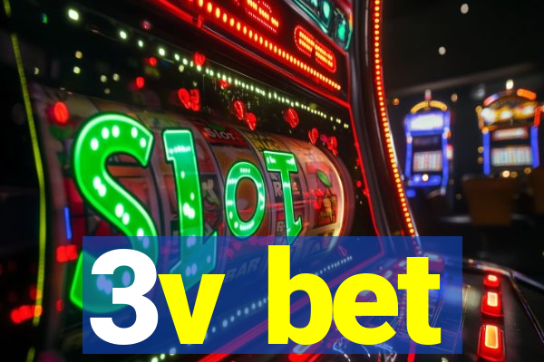 3v bet