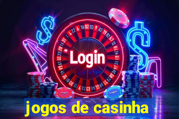 jogos de casinha