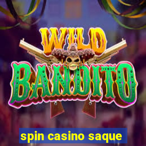 spin casino saque