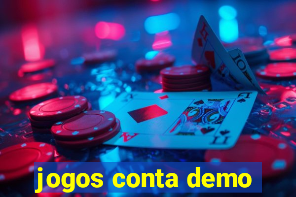 jogos conta demo