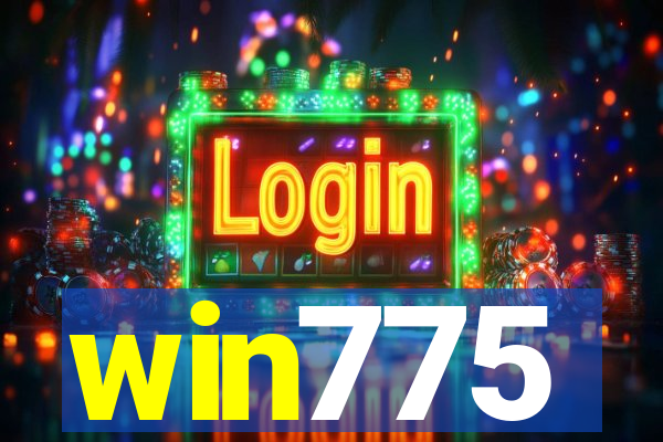 win775