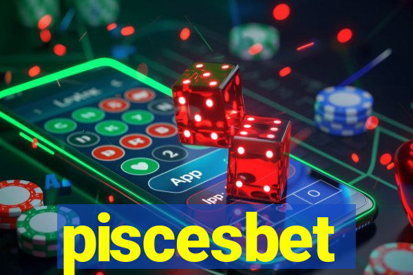 piscesbet