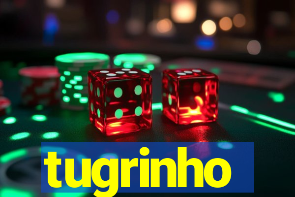 tugrinho