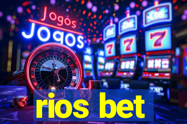 rios bet