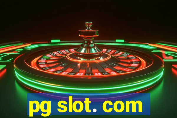 pg slot. com