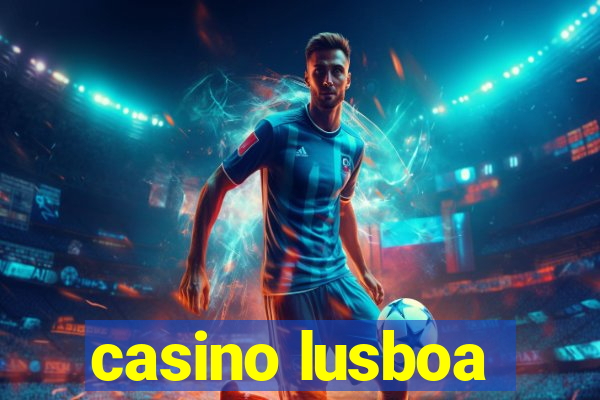 casino lusboa