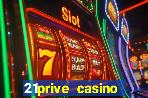 21prive casino bonus codes