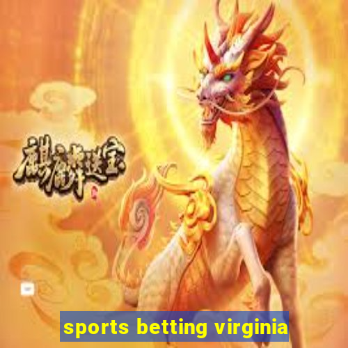 sports betting virginia