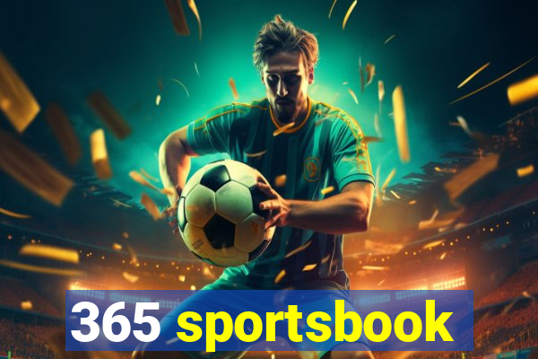 365 sportsbook