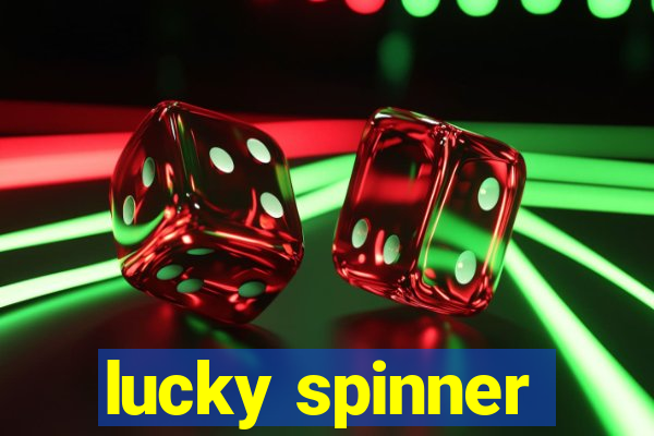 lucky spinner