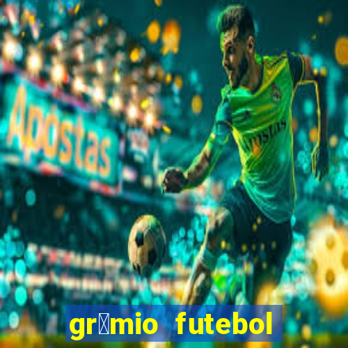 gr锚mio futebol play hd