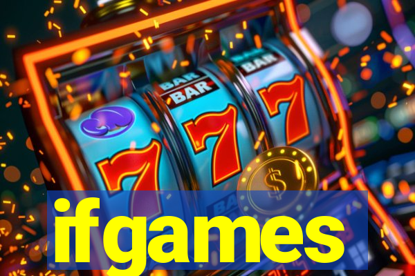 ifgames