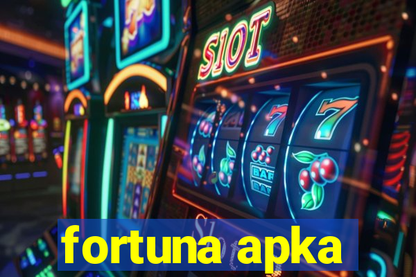 fortuna apka