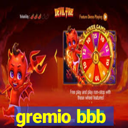 gremio bbb