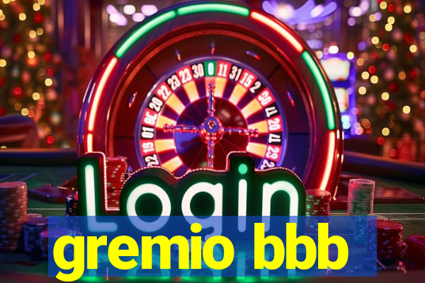 gremio bbb