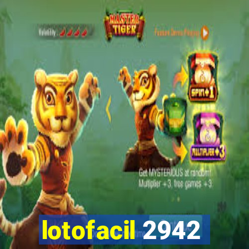 lotofacil 2942