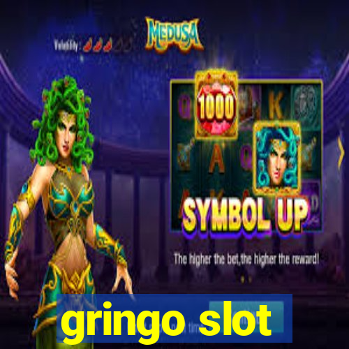 gringo slot