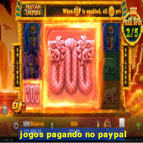 jogos pagando no paypal