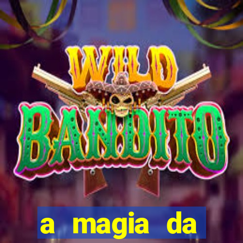 a magia da sobreviv锚ncia livro