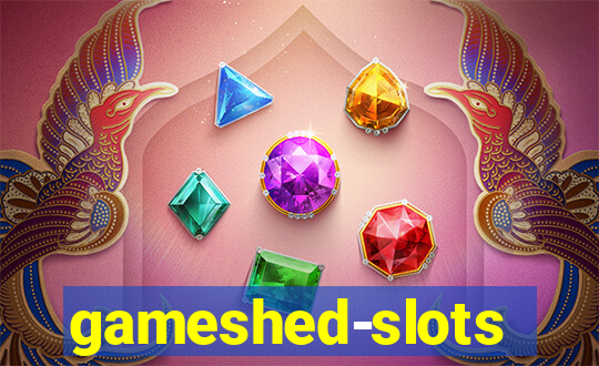 gameshed-slots