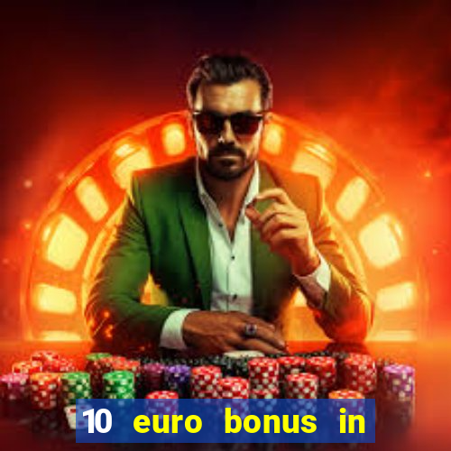 10 euro bonus in lucky casino