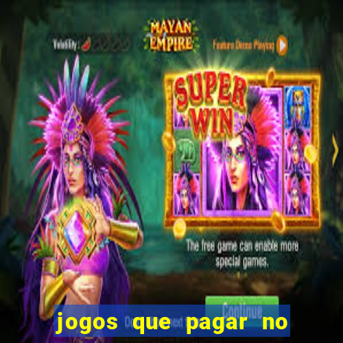 jogos que pagar no pix de verdade