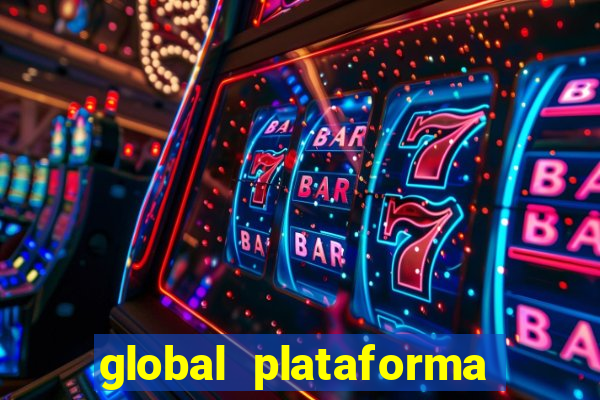 global plataforma de jogos