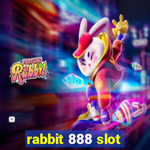 rabbit 888 slot