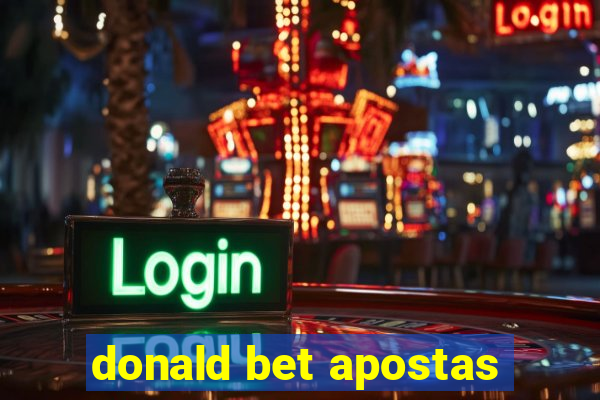 donald bet apostas