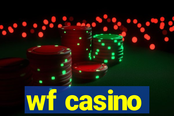 wf casino