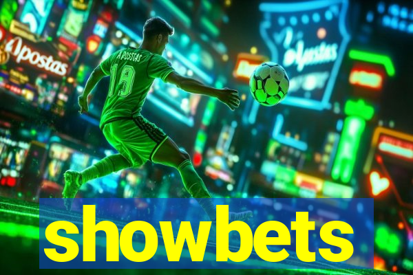 showbets