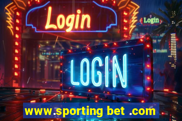 www.sporting bet .com