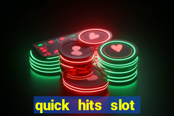 quick hits slot machine tips