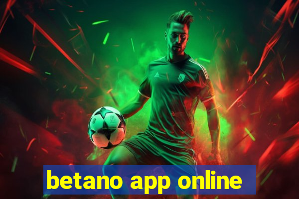 betano app online