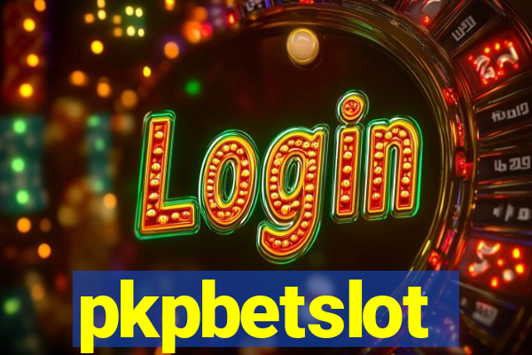 pkpbetslot