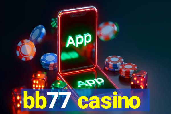 bb77 casino