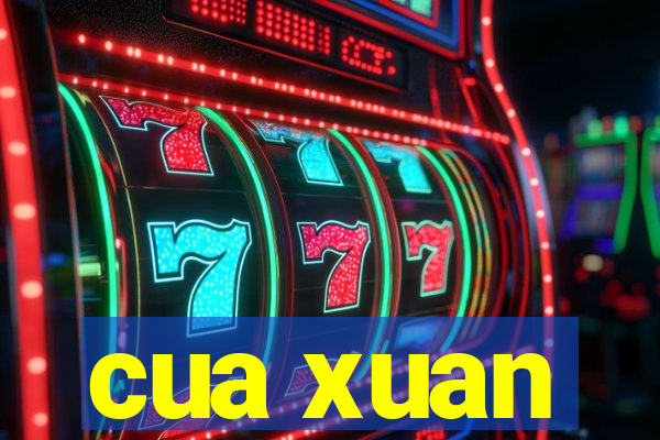 cua xuan