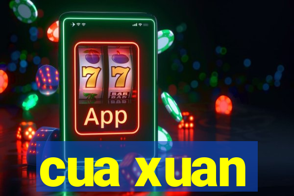 cua xuan